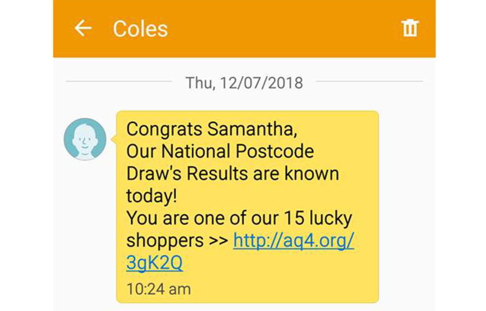 Woolworths and Coles have warned customers of a national mobile phone scam, after multiple reports of suspicious text messages were received, claiming to be sent from the retail giants. Source: ‎Samantha Payne‎ / Facebook