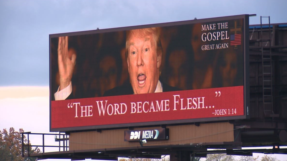 “Make the Gospel great again” — the billboard featuring the bible verse and a photo of Trump. (Photo: KMOV)
