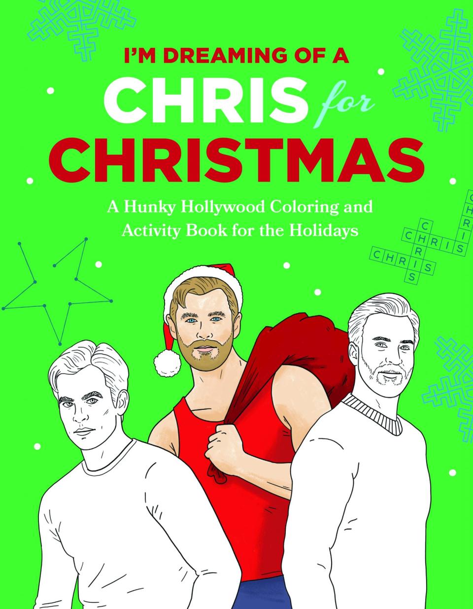 I'm Dreaming of a Chris for Christmas cover art of Hollywood Chris-es: Chris Pine, Chris Hemsworth, and Chris Evans