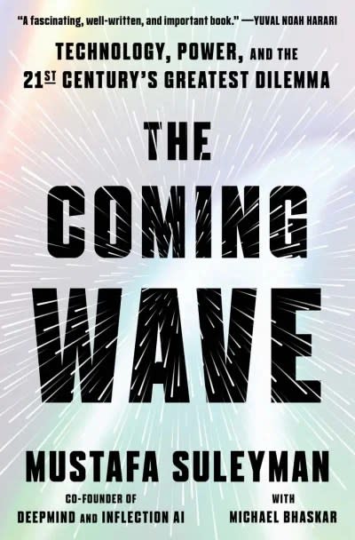 Cover of "The Coming Wave: Technology, Power, and the Twenty-first Century's Greatest Dilemma"