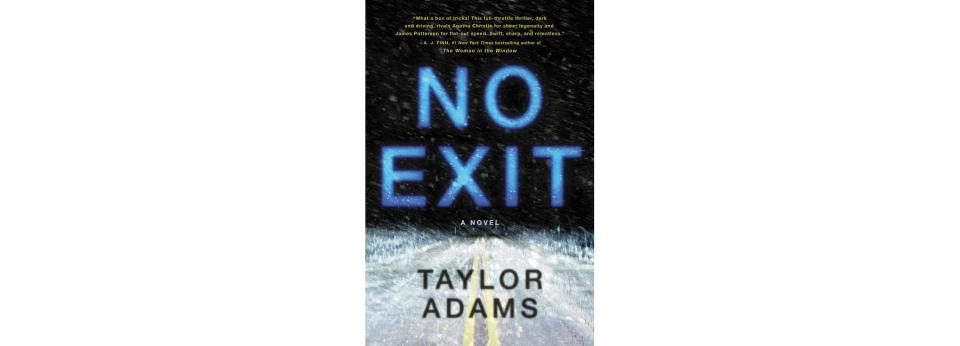 No Exit , by Taylor Adams