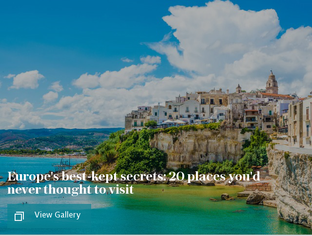 Europe's best-kept secrets: 20 places you'd never thought to visit