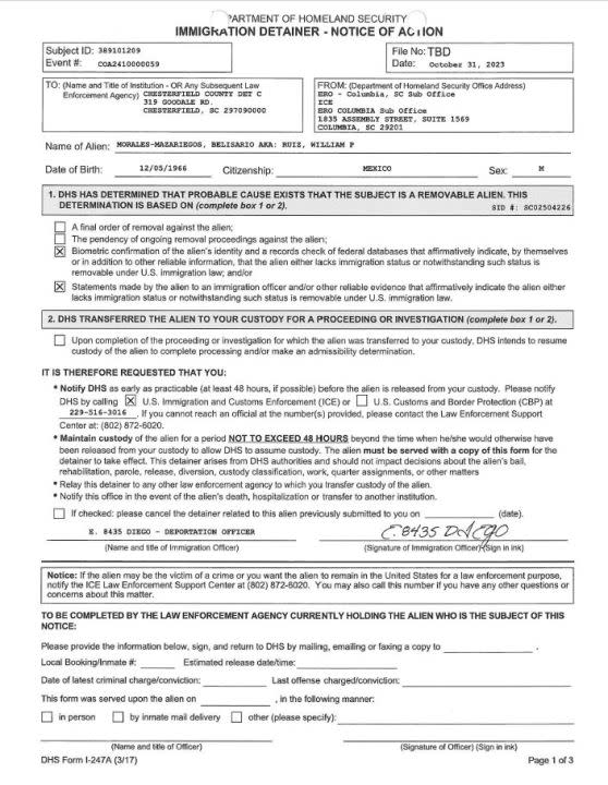 Once Captain Wayne Jordan contacted SLED’s immigration unit on Oct. 30, 2023, a deportation officer placed an Immigration Detainer on Belisario Morales Mazariegos, informing Chesterfield County to not release Mazariegos if he posts bail or is otherwise released from jail.