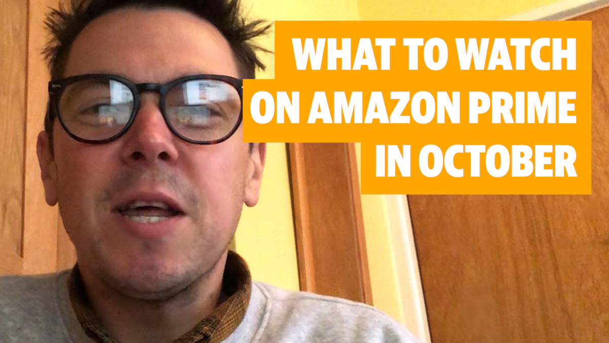 what-to-watch-on-amazon-prime-in-october