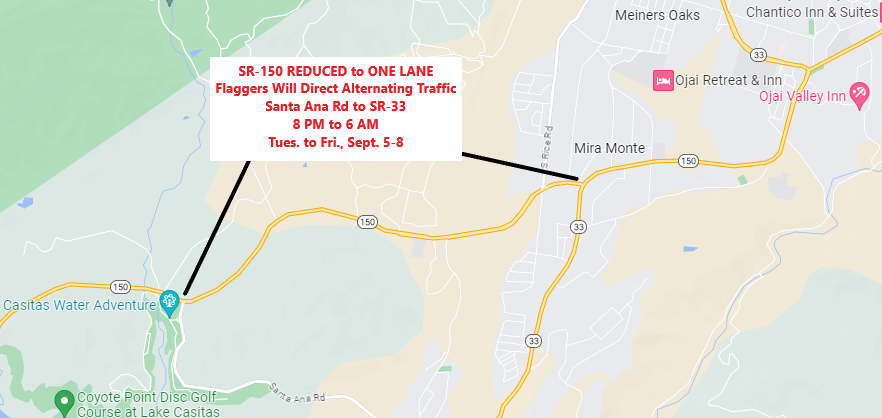 Highway 150 will be reduced to a single lane east of Lake Casitas on Tuesday to Friday nights, Sept. 5-8, for drainage work