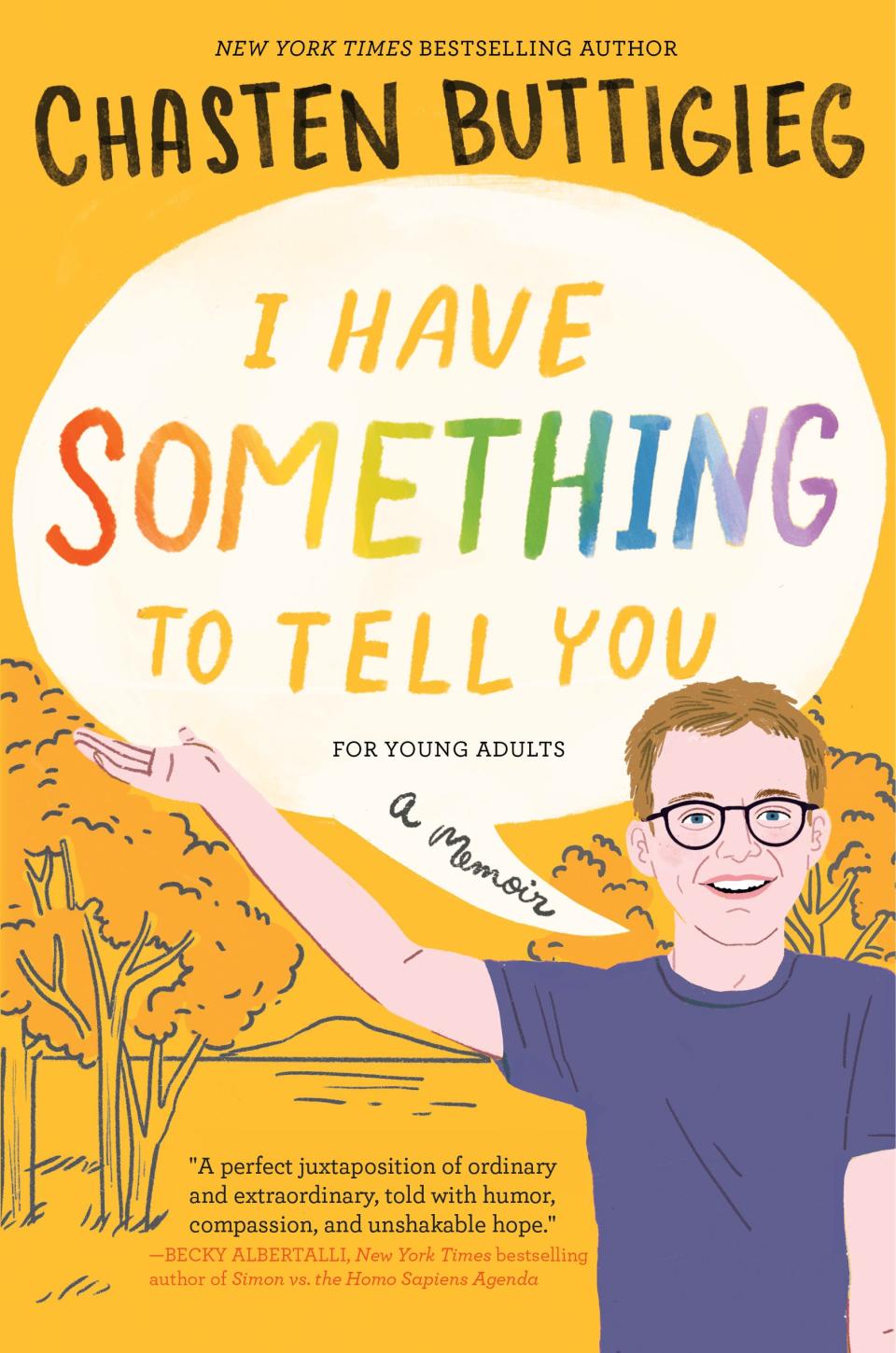 The cover of the young adults version of "I Have Something to Tell You," a memoir published this May by Chasten Buttigieg.