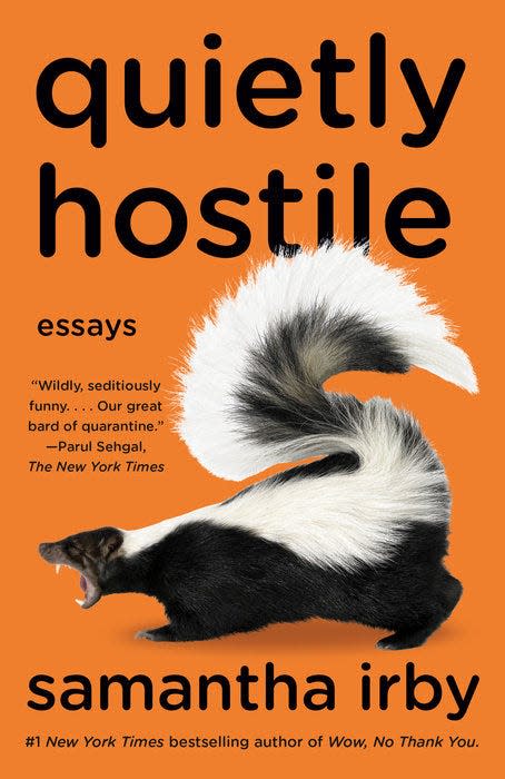 "Quietly Hostile," by Samantha Irby.