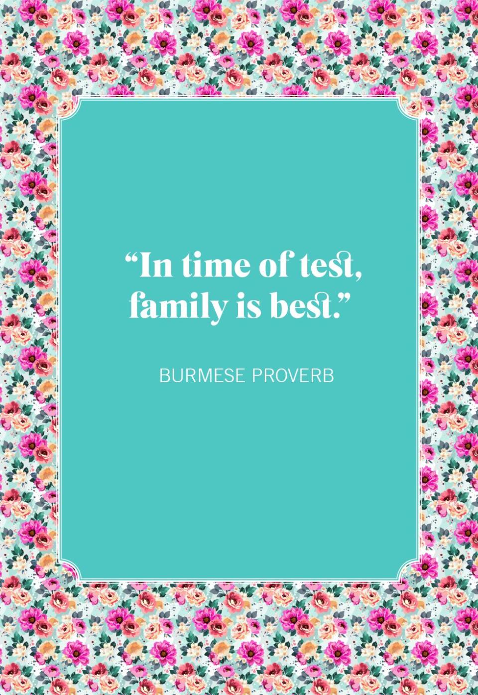 family quotes burmese proverb