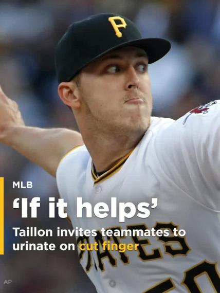 Pitcher Jameson Taillon invites teammates to urinate on cut finger 'if it helps'