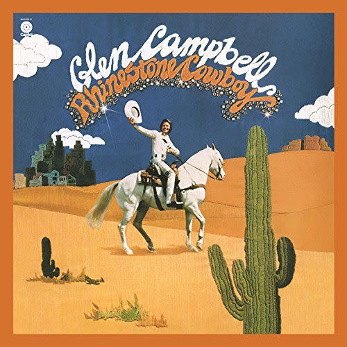 "Rhinestone Cowboy" by Glen Campbell