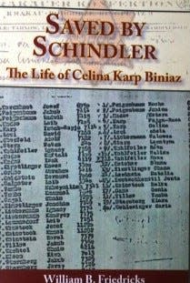 Saved by Schindler: The Life of Celina Karp Biniaz