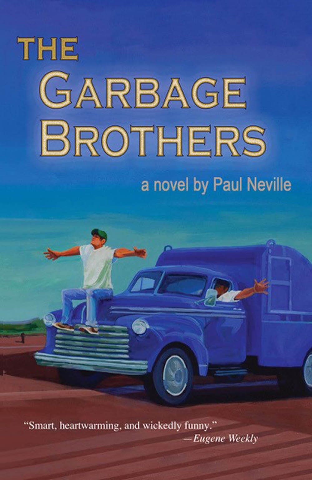 "The Garbage Brothers" is by Paul Neville.