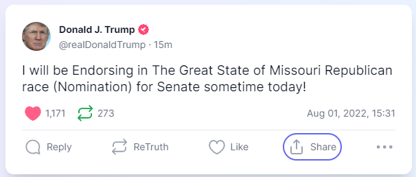 Trump trails Missouri Senate endorsement on Truth Social (Truth Social)