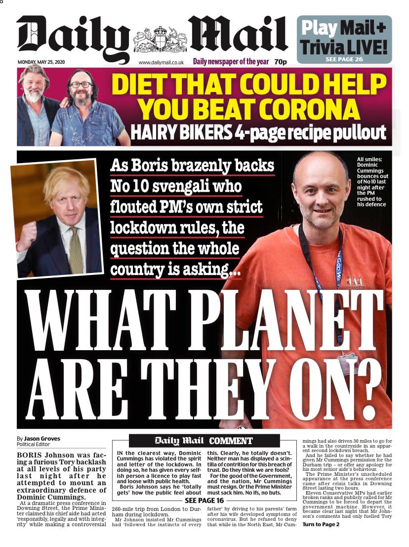 The Daily Mail asked 'what planet' Boris Johnson and Dominic Cummings are on.