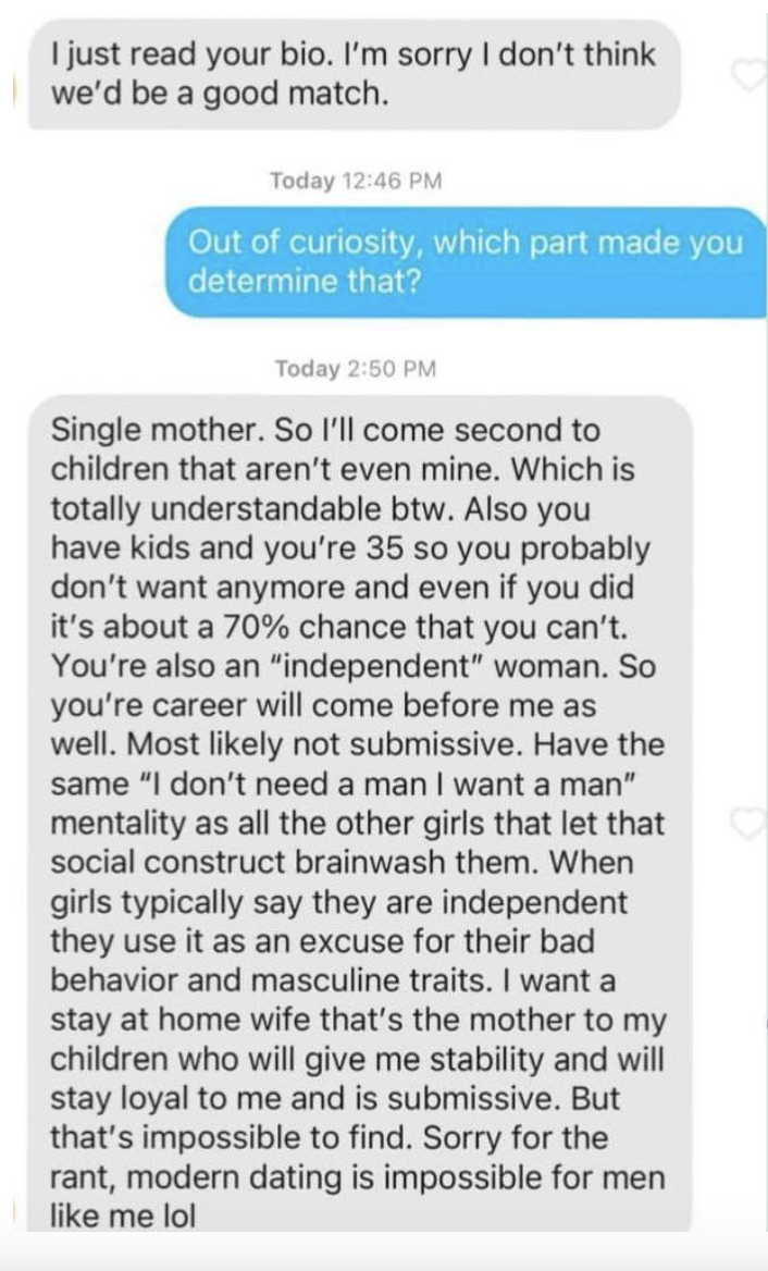"Sorry for the rant, modern dating is impossible for men like me lol"