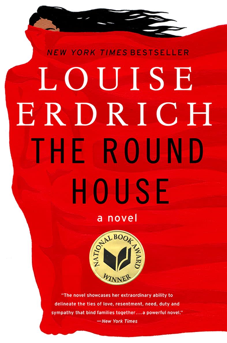 "The Round House" by Louise Erdrich.