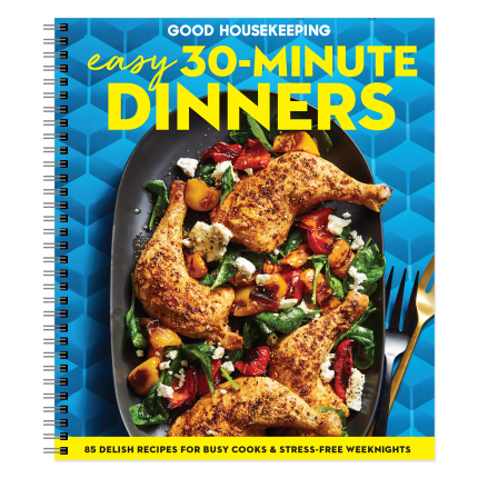 30-Minute Dinners: 85 Delicious Recipes for Busy Cooks & Stress-Free Weeknights