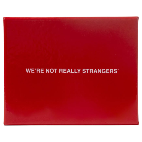 we're not really strangers game