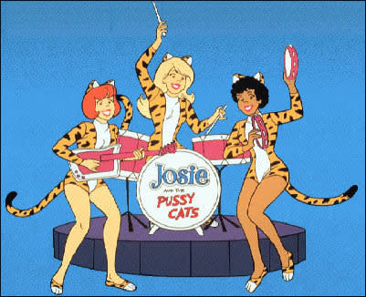 Anyone from Josie and the  p----cats
