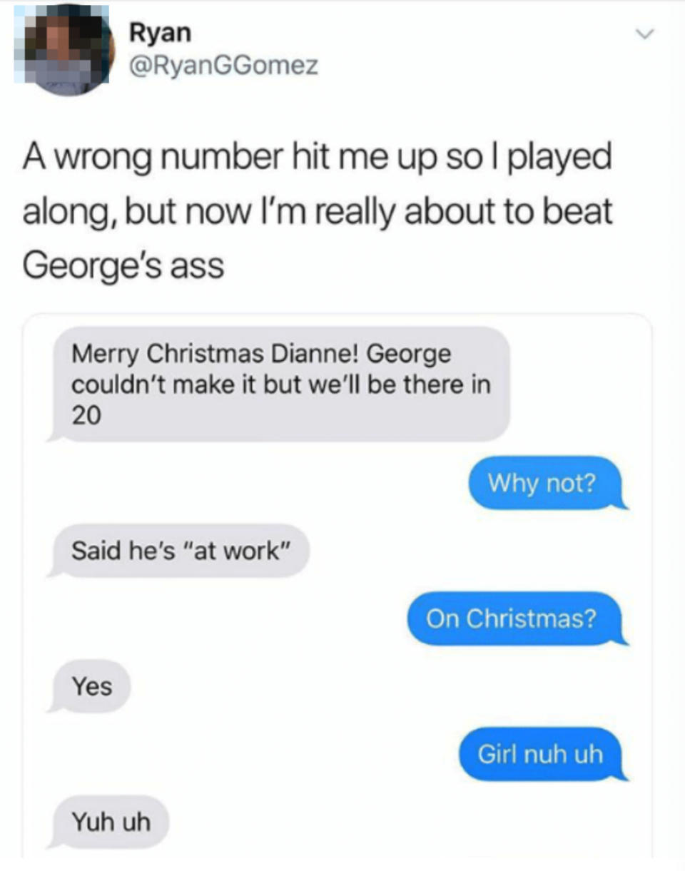 wrong number text where someone gets mad at someone named george