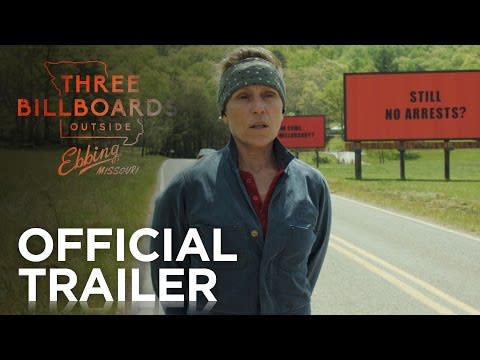 6) Three Billboards Outside Ebbing, Missouri, 2017