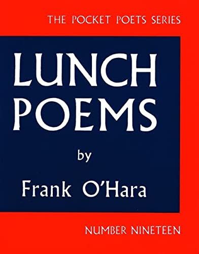 35) Lunch Poems (City Lights Pocket Poets Series)
