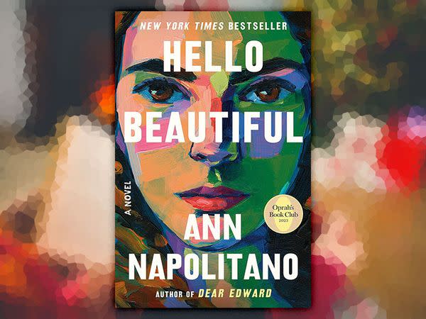 Hello Beautiful: A Novel by Ann Napolitano