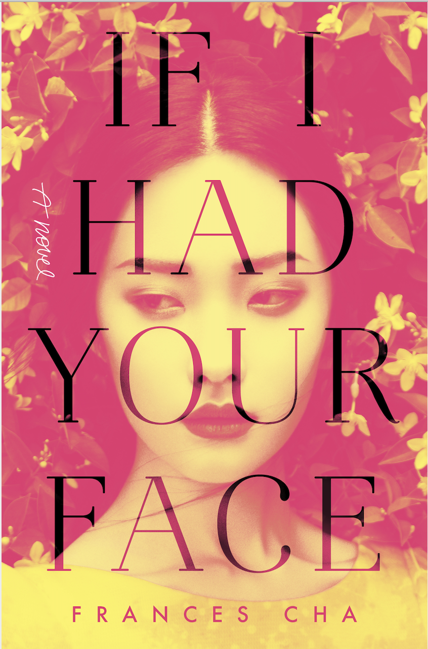 Kevin Kwan recommends “If I Had Your Face” by Frances Cha