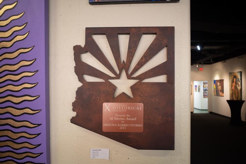 Placed prominently inside the Arizona Latino Arts Cultural Center in downtown Phoenix is the Arizona Historical Society's Al Mérito Award, honoring the work Arizona Barrio Stories has done thus far.