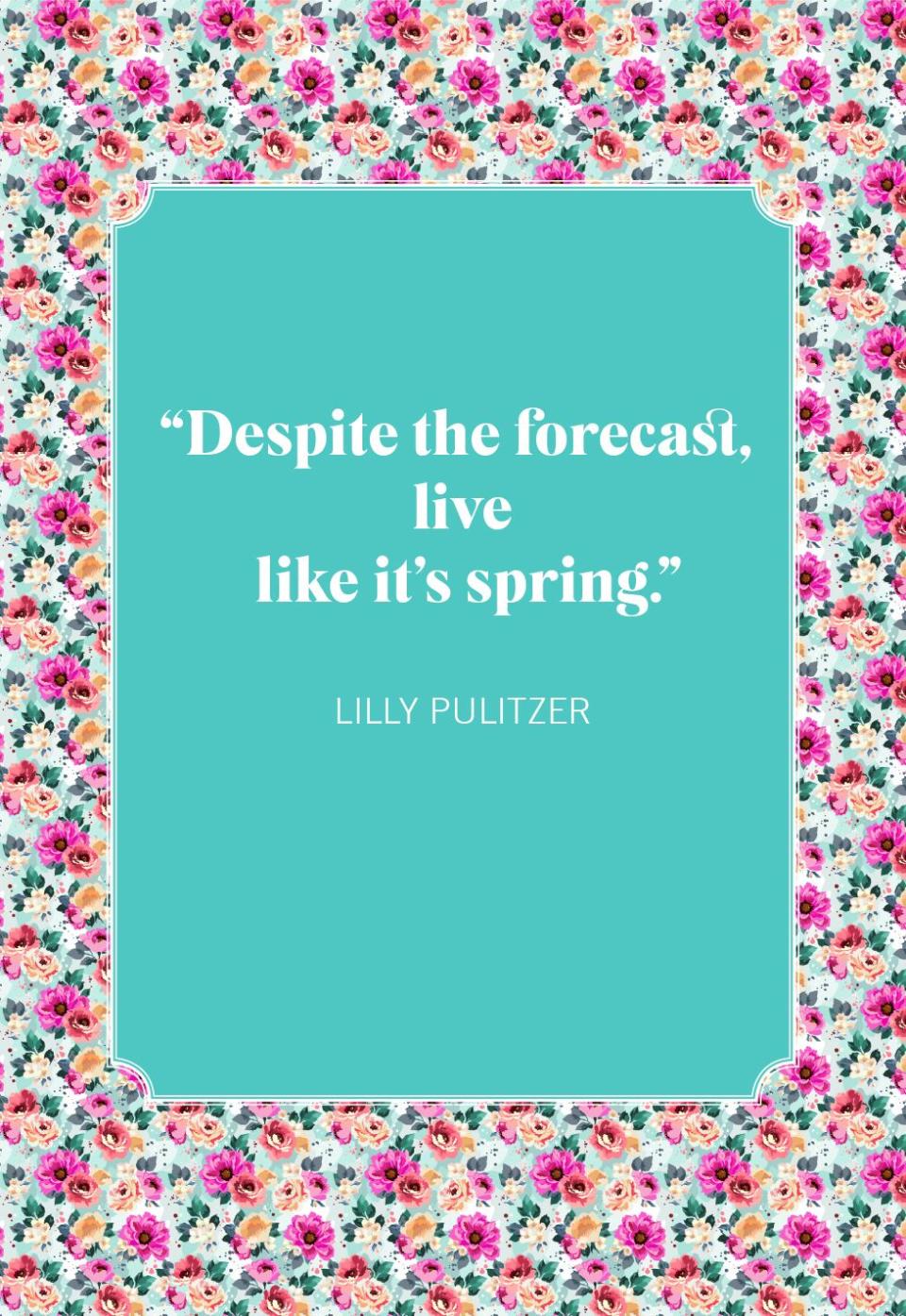 lilly pulitzer spring quotes