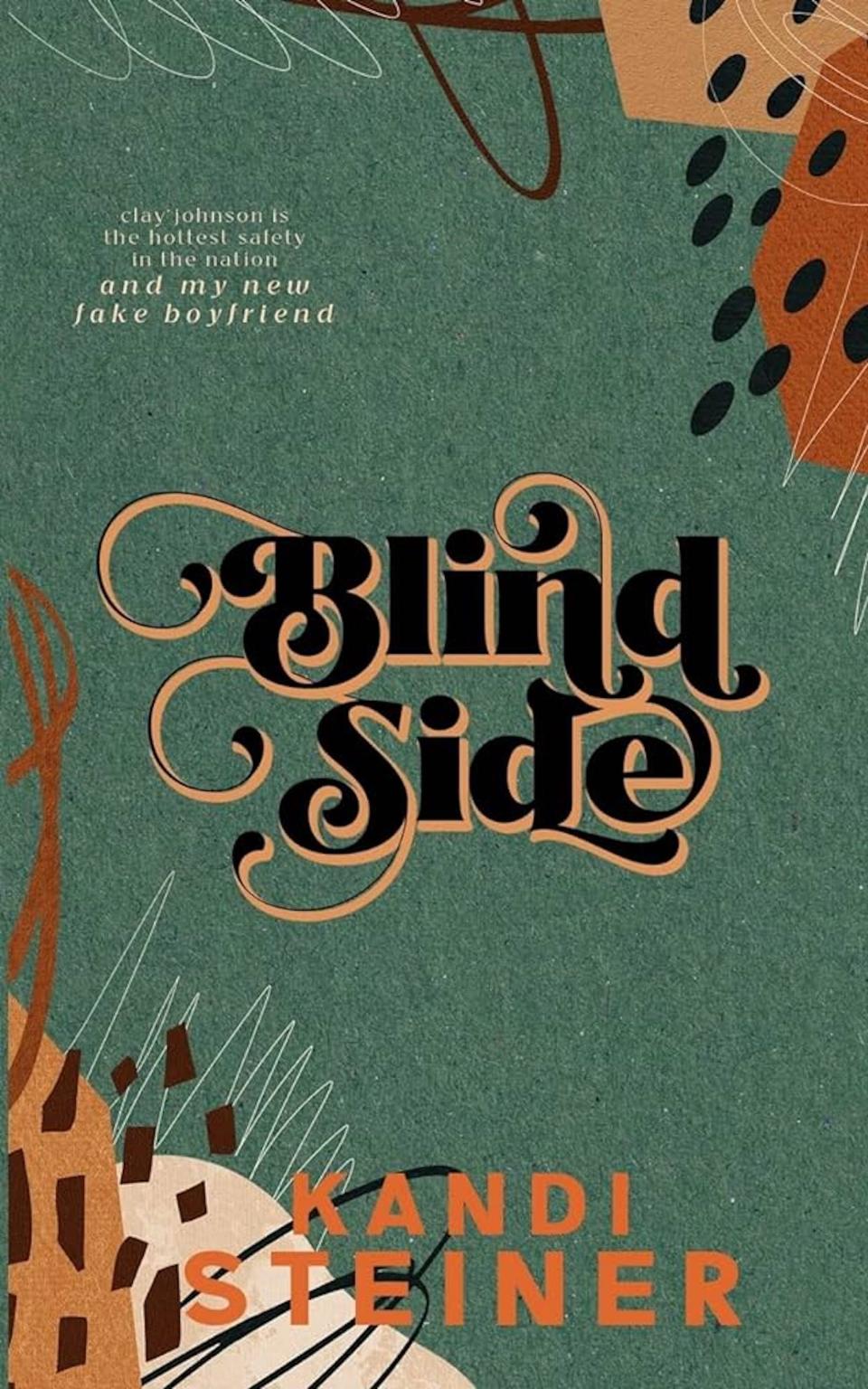 "Blind Side" by Kandi Steiner