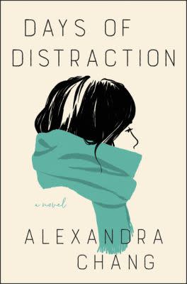 Days of Distraction: A Novel (Amazon / Amazon)