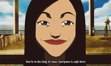 A character from Avatar The Last Airbender saying "You're in  Ba Sing Se now, everyone is safe here"