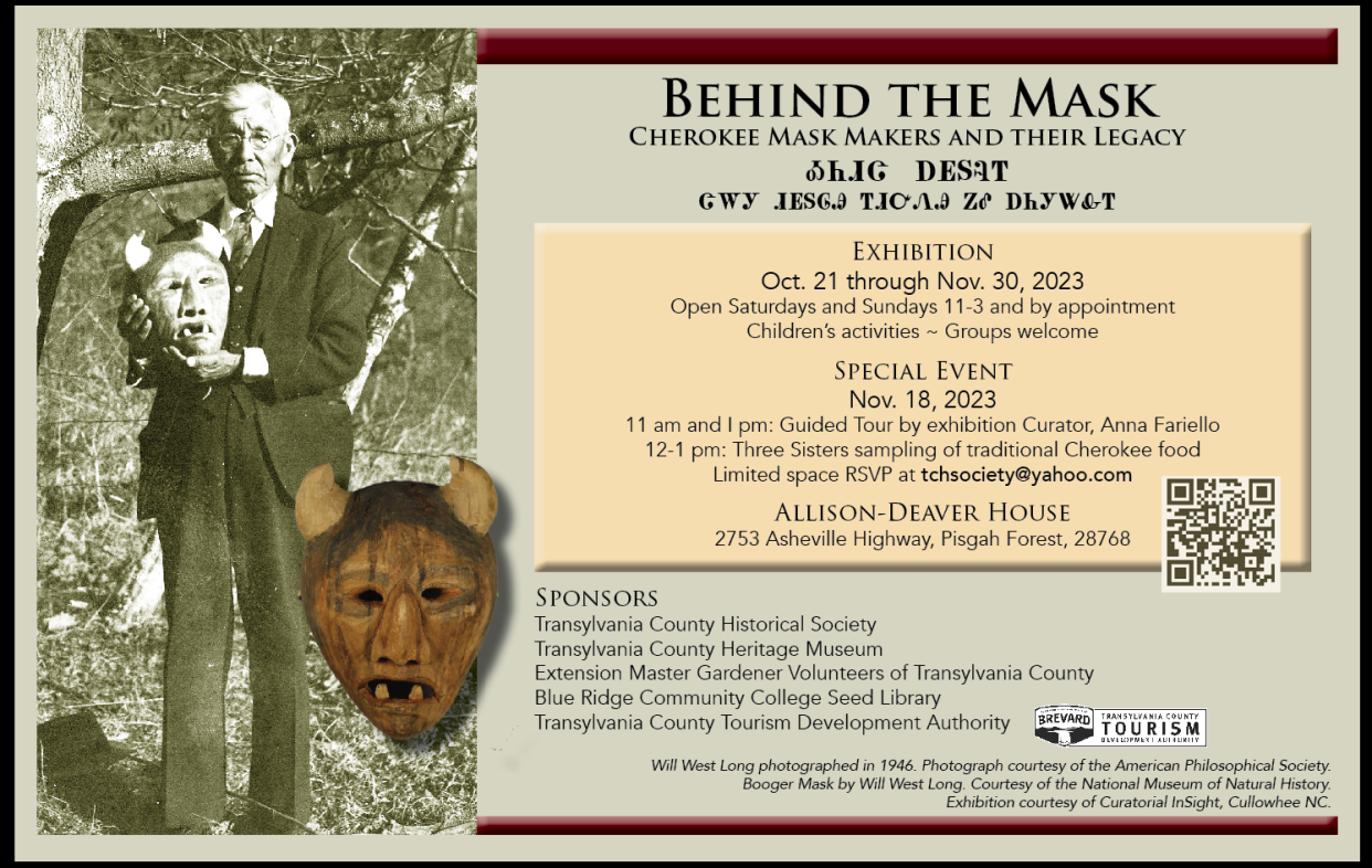 The exhibition Behind the Mask will be at the Transylvania County Heritage Museum through Nov. 30.