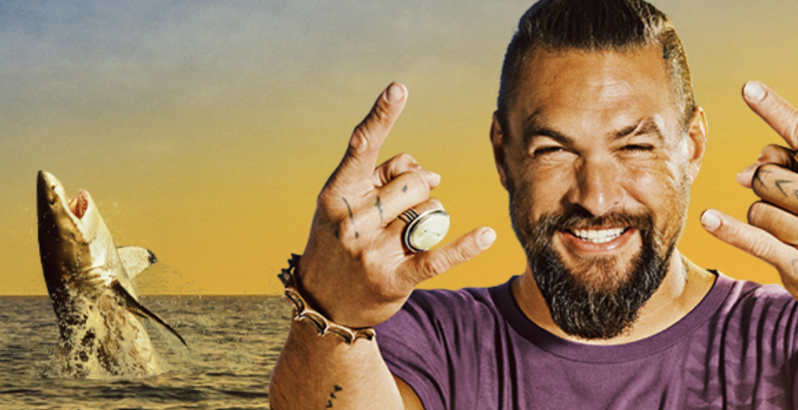 Jason Momoa hosts Shark Week on Discovery.