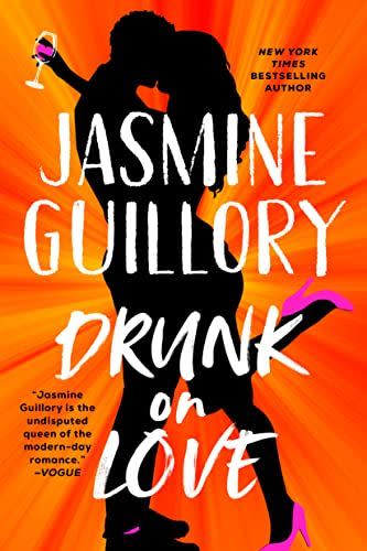 6) Drunk on Love by Jasmine Guillory