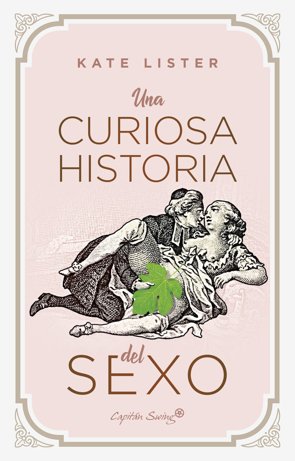 Una Curiosa Historia del Sexo