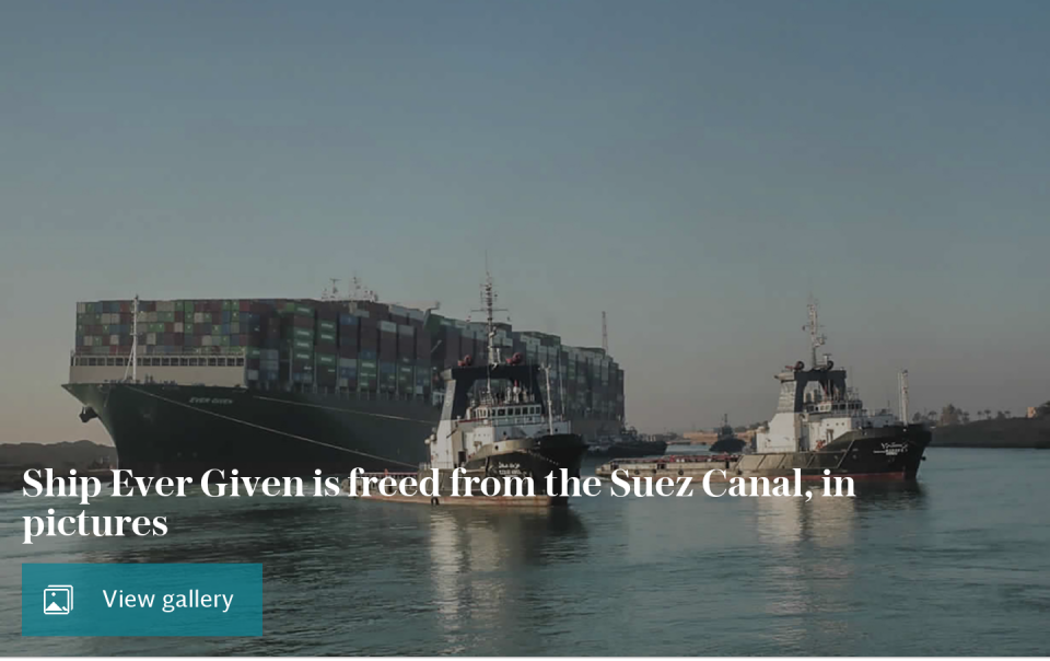 Ship Ever Given is freed from the Suez Canal, in pictures
