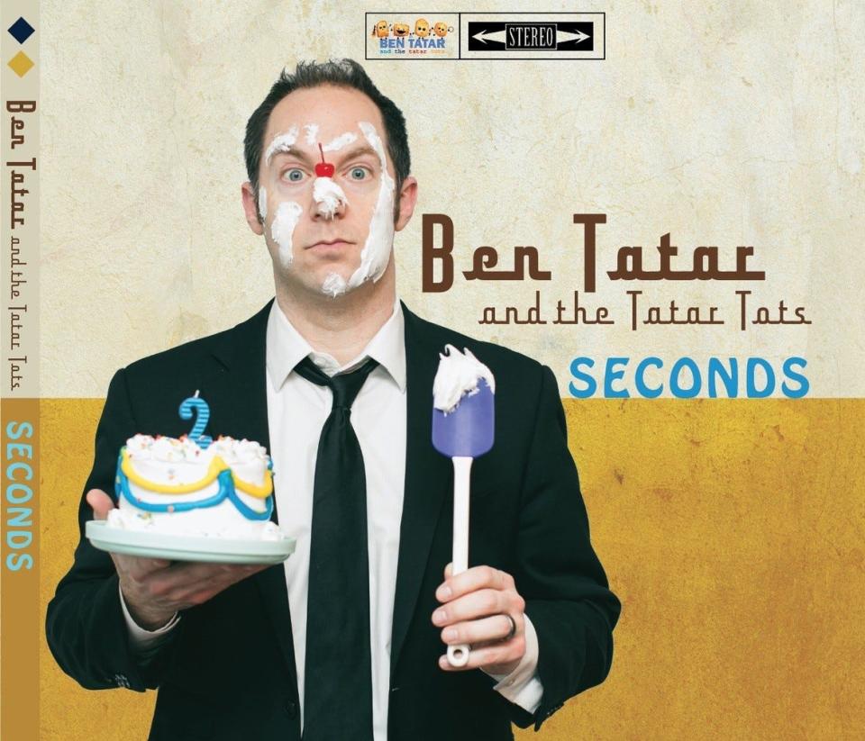 "Seconds," by Ben Tatar and the Tatar Tots.