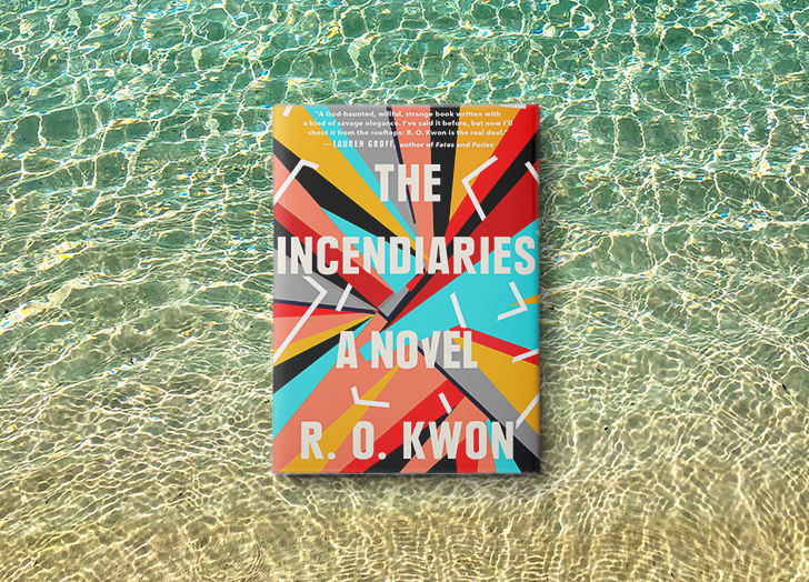 The Incendiaries by R.O. Kwon