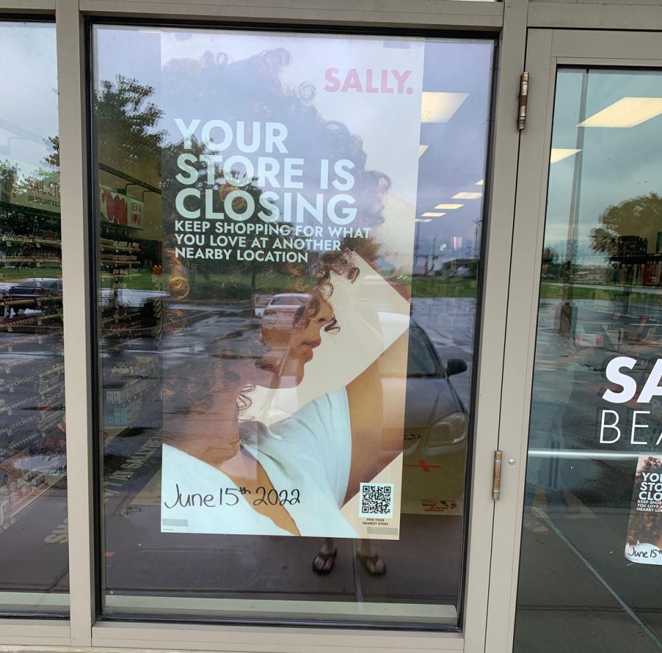 A sign in the window of the Sally Beauty Supply store in Macomb reads, "Your store is closing. Keep shopping for what you love at another nearby location."  The store is set to close June 15, 2022.