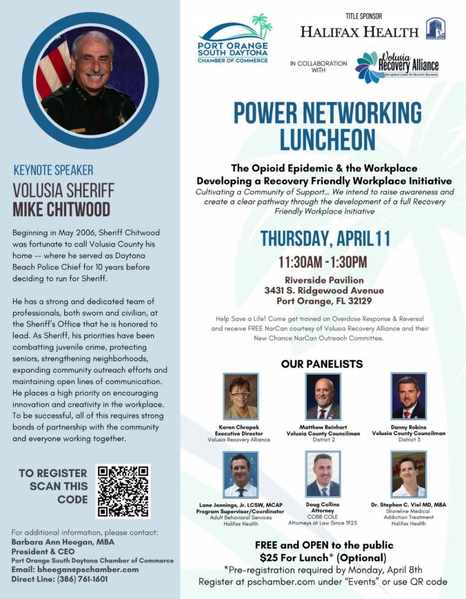 This is a screenshot of the flier for the Port Orange South Daytona Chamber of Commerce's upcoming Power Networking Luncheon on Thursday, April 11, 2024. The event, 11:30 a.m. to 1:30 p.m. at Riverside Pavilion in Port Orange, will feature a keynote address by Volusia County Sheriff Mike Chitwood and a panel discussion. The topic is "The Opioid Epidemic & the Workplace" and what businesses can do to help curb the problem.