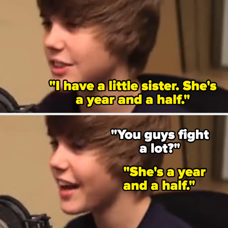 Top image: Justin Bieber saying, "I have a little sister. She's a year and a half." Bottom image: Justin Bieber responding, "She's a year and a half," to the question, "You guys fight a lot?"