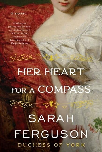 Her Heart for a Compass by Sarah Ferguson