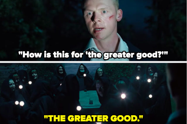 A man asking "How is this for the greater good?" and a group replying "THE GREATER GOOD" in unison