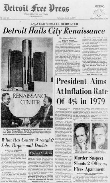 The front page of the Detroit Free Press on April 16, 1977, shows Detroit Mayor Coleman Young and Henry Ford II at the formal dedication of the Renaissance Center.