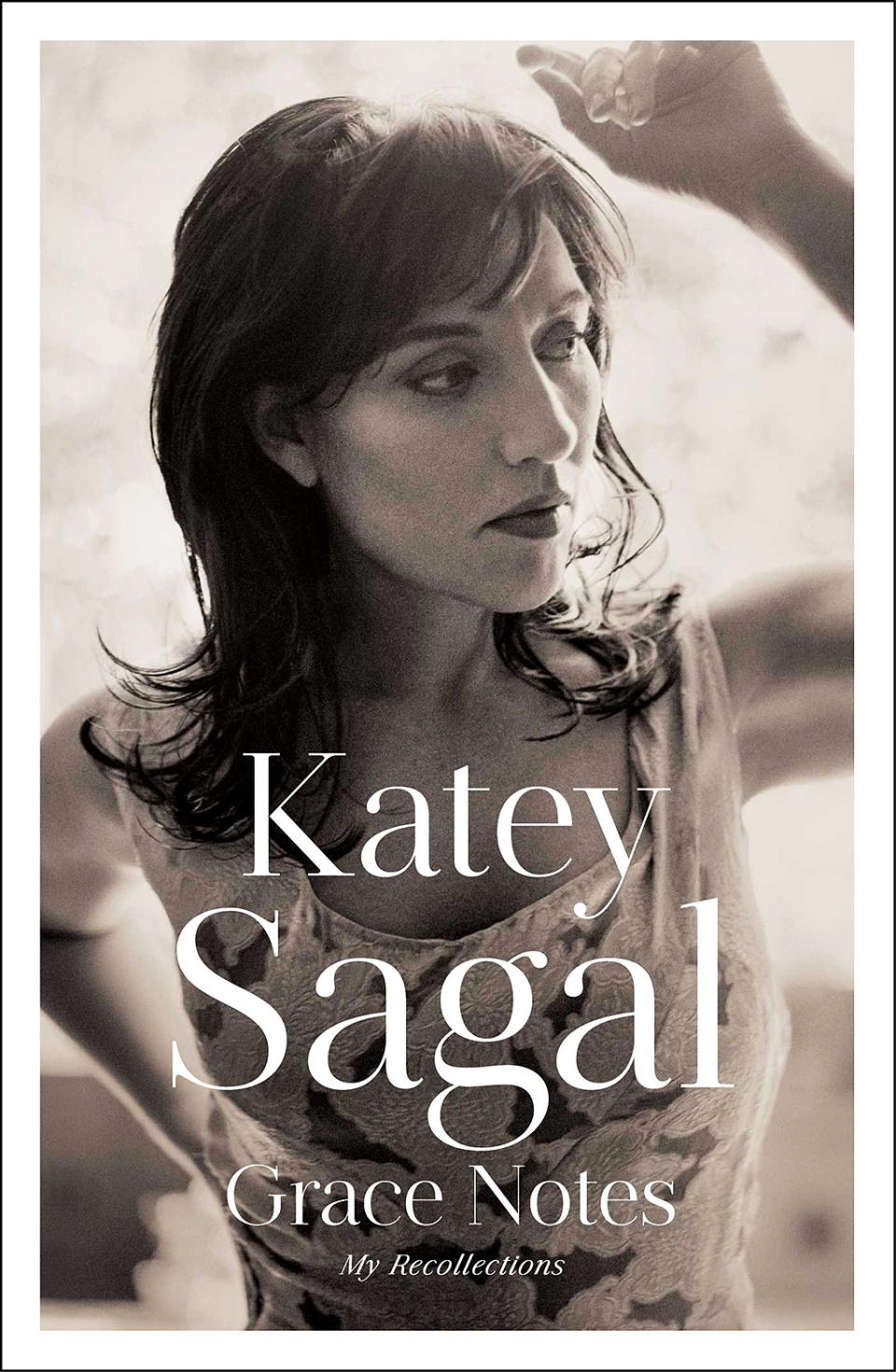 ‘Grace Notes: My Recollections’ by Katey Sagal