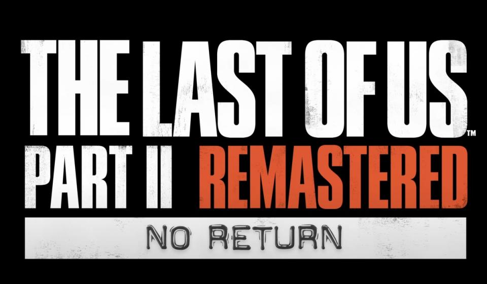 Sony釋出《最後生還者 二部曲》重製版生存模式「No Return」預告影片