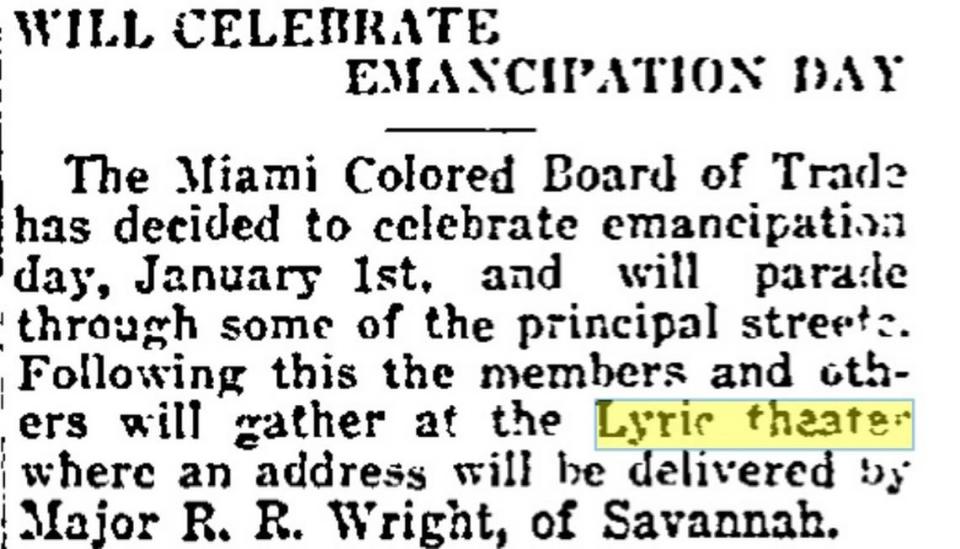 The Lyric Theater was the epicenter of social life in the then-named Colored Town, later Overtown, section of Miami as this piece in the Miami Herald, dated Dec. 19, 1915, shows.