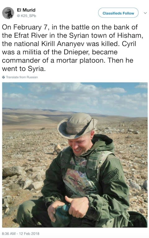 Kirill Ananyev, a Russian private military contractor in Syria who was killed in US airstrikes on 7 February - Credit: Twitter